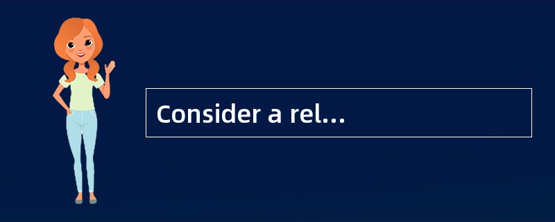 Consider a relation R ( A,B,C,D ) with t