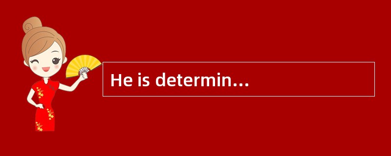 He is determined to prove his innocence,