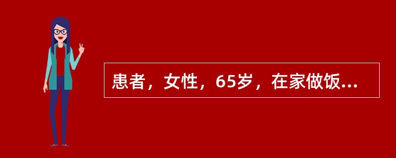 患者，女性，65岁，在家做饭时突发右侧肢体无力，不能言语23小时，意识丧失3小时