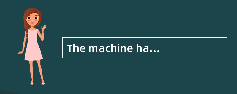 The machine has stopped rotating because