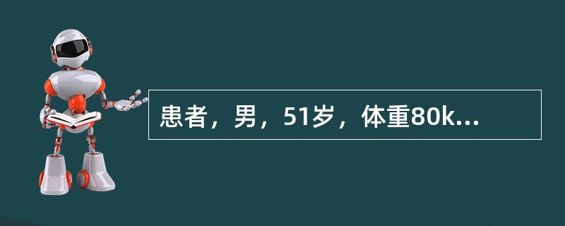 患者，男，51岁，体重80kg，身高160cm，因入睡打鼾10余年，伴憋气、呼吸