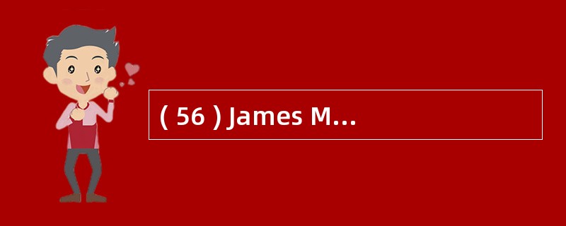 ( 56 ) James Martin 给出了确定企业实体的方法,以下有关论述正