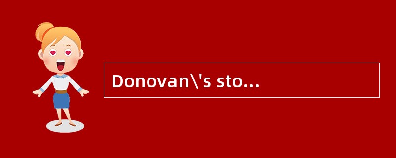 Donovan\'s story is mentioned in the tex