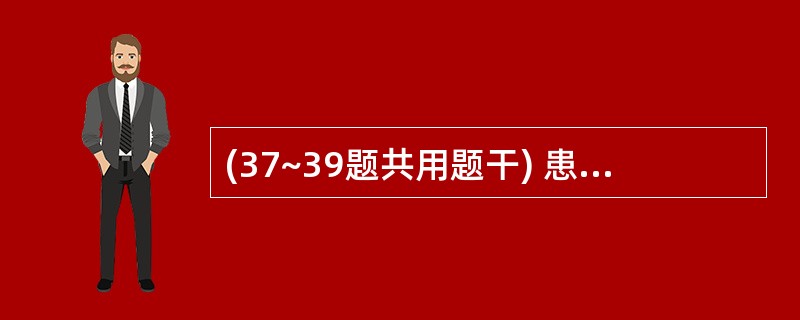 (37~39题共用题干) 患者,女性,40岁。右乳抻块伴周期性疼痛4个月。查体: