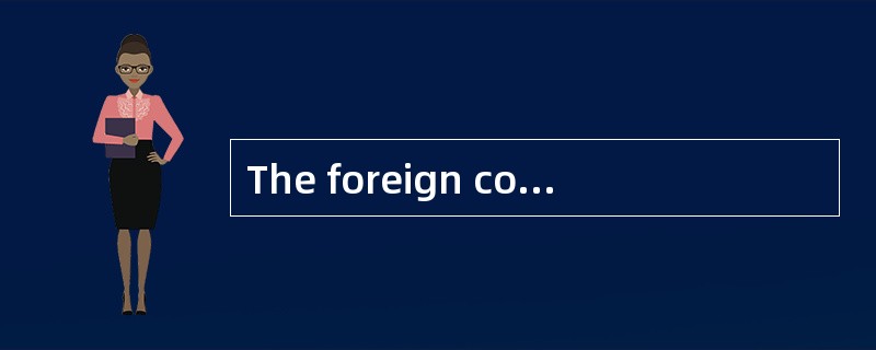 The foreign company has been______ runni