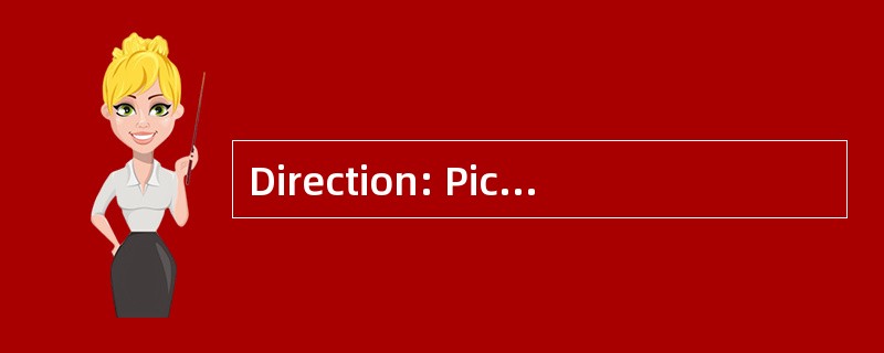 Direction: Pick out the appropriate expr