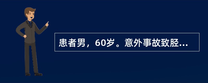 患者男，60岁。意外事故致胫骨开放性骨折伴有大出血，面色苍白、脉细速。现场急救首