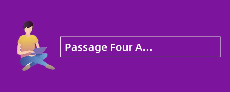 Passage Four Archimedes was a famous Gre