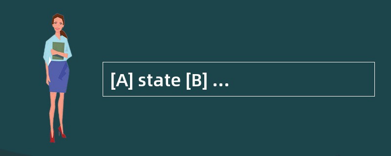 [A] state [B] country [C] people [D] nat