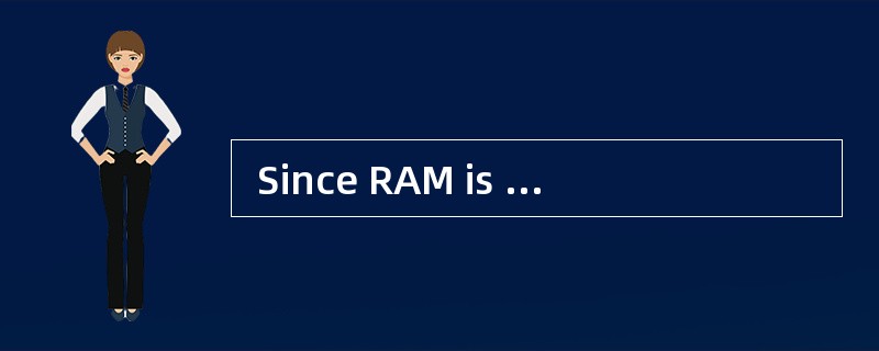 Since RAM is only active when the comp