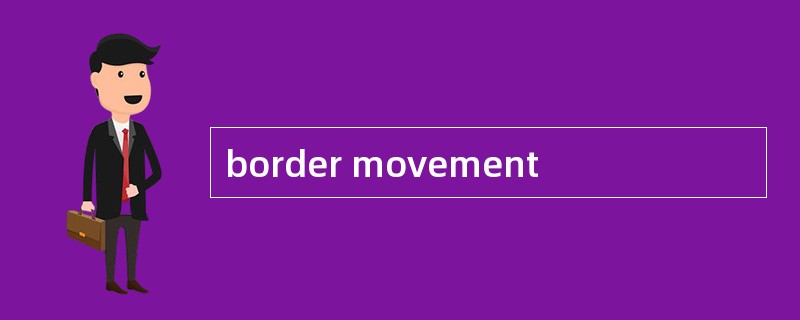 border movement