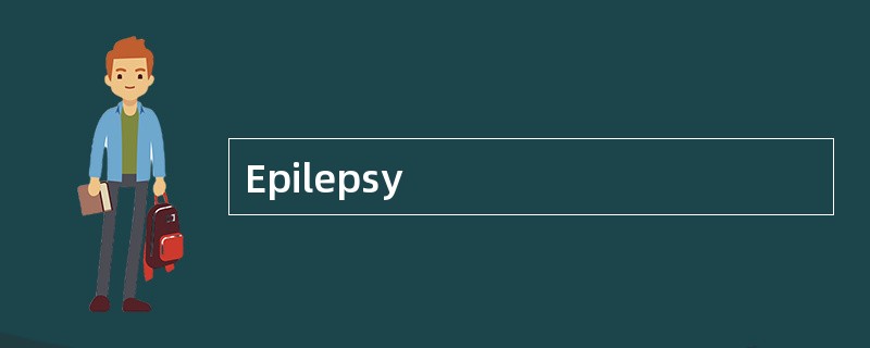 Epilepsy