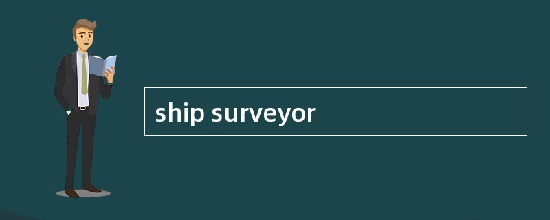 ship surveyor