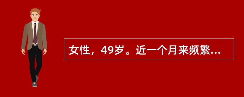 女性，49岁。近一个月来频繁发作胸痛，多于休息和躺卧时发生，含服硝酸甘油后数分钟