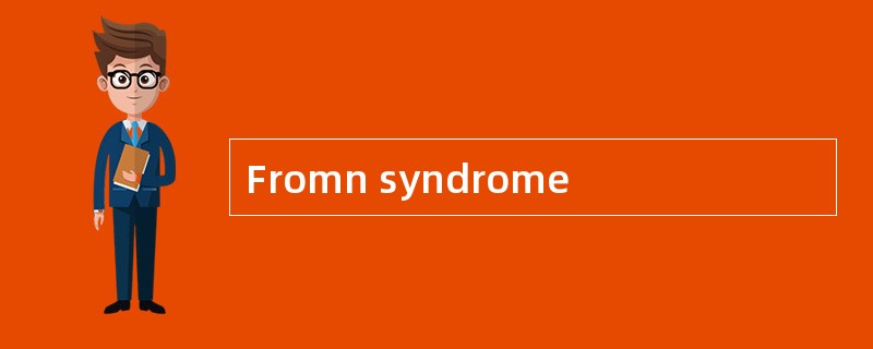Fromn syndrome