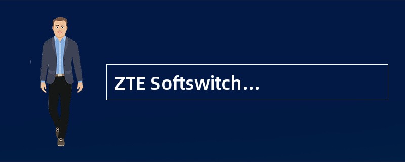 ZTE Softswitch如何实现网络体系的计费功能？能实现何种方式的计费？