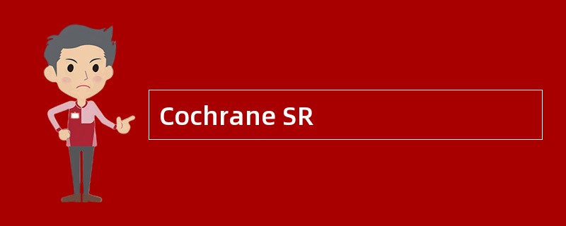 Cochrane SR
