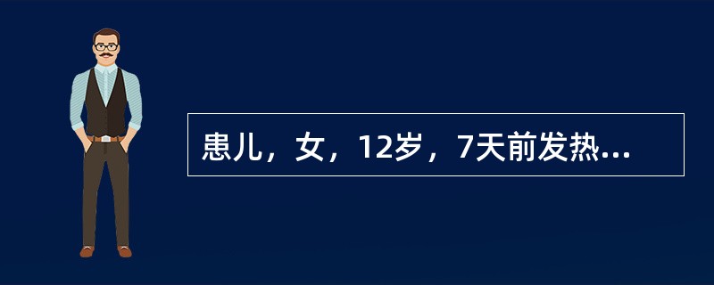 患儿，女，12岁，7天前发热，T38℃，4天前体温正常，出现乏力、恶心、厌油腻，尿黄呈浓茶色，查巩膜黄染，肝肋下2cm，触痛，血ALT1050U／L，抗HAVIgM阳性，抗HBs阳性。急性肝炎中应用抗