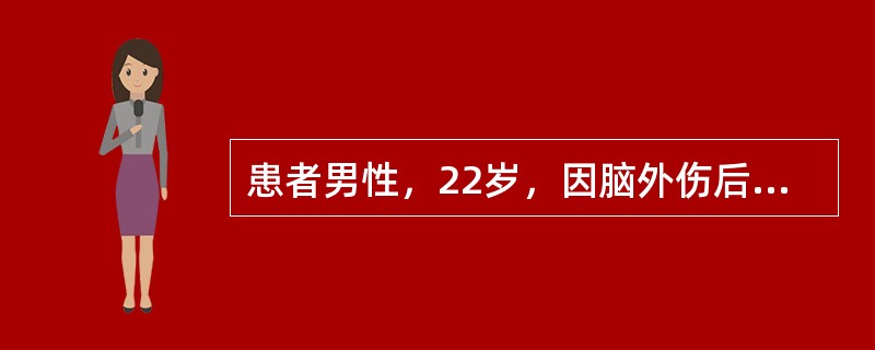 患者男性，22岁，因脑外伤后一直昏迷，但生命体征稳定，对其进行营养支持最宜采用的是