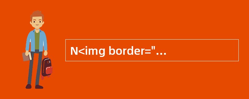 N<img border="0" style="width: 10px; height: 16px;" src="https://img.zha