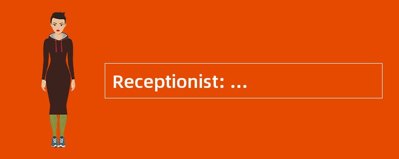 Receptionist: ______, please? Guest: Bil