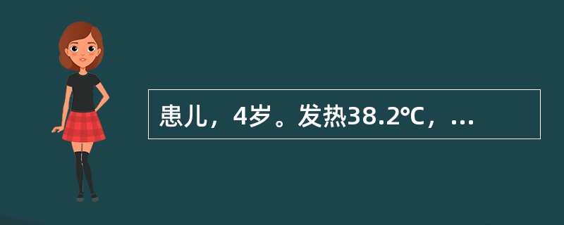 患儿，4岁。发热38.2℃，恶寒重，无汗，头痛，流清涕，喷嚏，咳嗽，口不渴，咽不