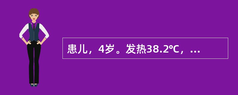 患儿，4岁。发热38.2℃，恶寒重，无汗，头痛，流清涕，喷嚏，咳嗽，口不渴，咽不