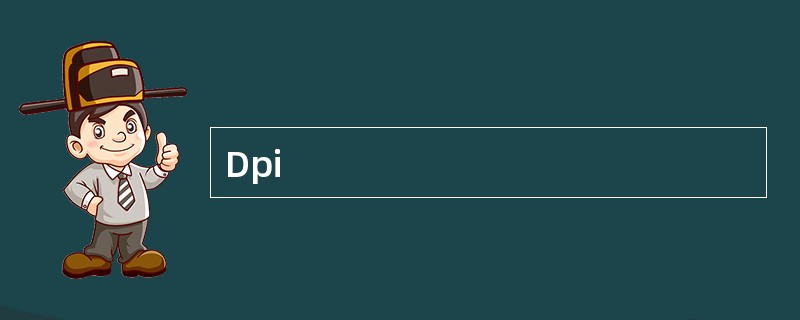 Dpi