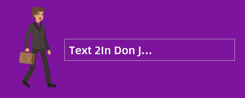 Text 2In Don Juan Lord Byron wrote, "Swe