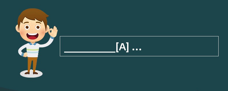 __________[A] German£­born British schol