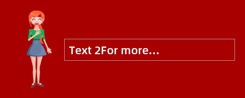 Text 2For more than two decades, U.S. co