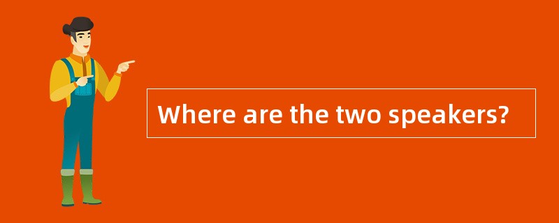 Where are the two speakers?