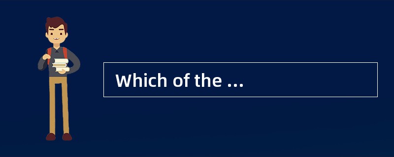 Which of the following statement relat