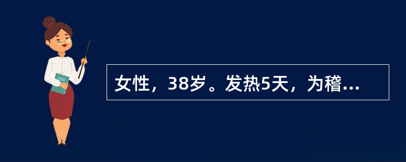 女性，38岁。发热5天，为稽留热，查体见胸腹部数个鲜红色皮疹，约3mm大小，压之褪色，该皮疹是