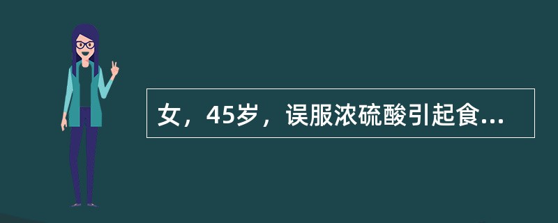 女，45岁，误服浓硫酸引起食管损伤，瘢痕粘连增生引起食管狭窄，首选营养支持方法