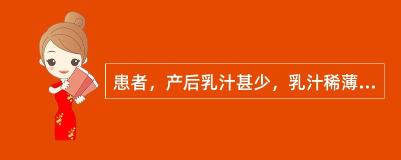 患者，产后乳汁甚少，乳汁稀薄，乳房柔软无胀感，面色少华，色淡苔白脉细，可采用的治法为（）