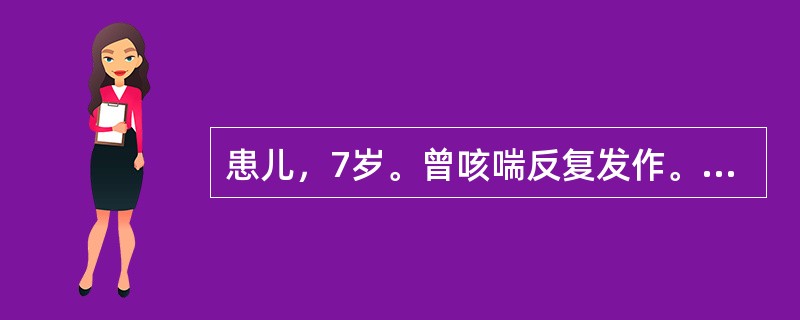 患儿，7岁。曾咳喘反复发作。现面色白，气短懒言，倦怠乏力，自汗怕冷，舌淡苔薄，脉细无力。治疗应首选