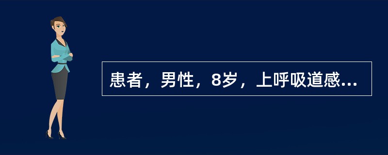 患者，男性，8岁，上呼吸道感染后出现全身皮肤黏膜广泛出血点，伴牙龈出血，查血常规：WBC：4.2×109/L，Hb：115g/L，PLT：12×109/L，PAIgG：118.6ng/107血小板，骨