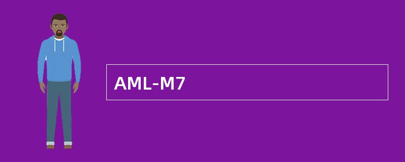 AML-M7