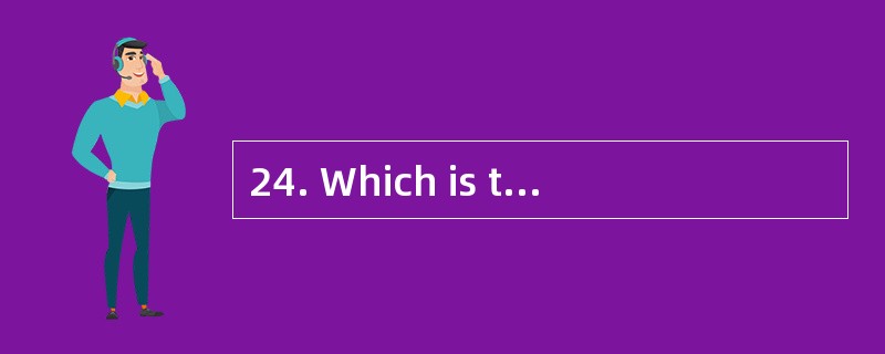 24. Which is true according to the passa
