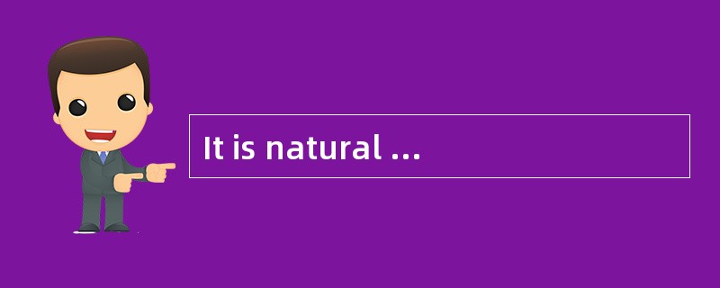 It is natural for a laborer to imagine t