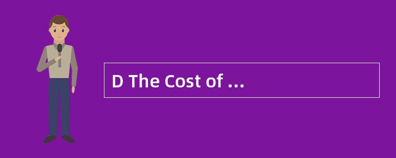 D The Cost of Higher Education Individua