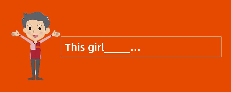 This girl________ (not like) thrillers.