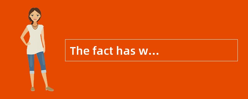 The fact has worried many scientists ___