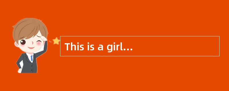 This is a girl. She’s (11) English girl.