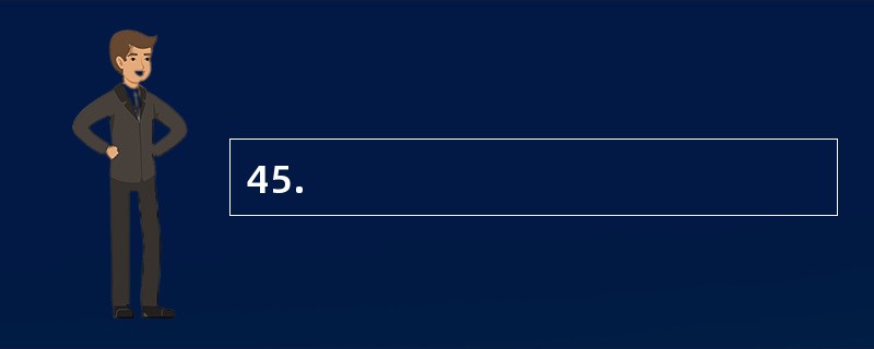 45.