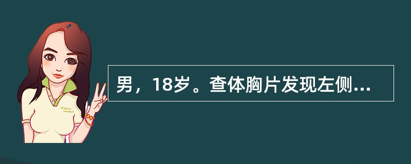 男，18岁。查体胸片发现左侧胸腔第6胸椎旁有直径约6cm圆形肿块影，可能是下列哪项诊断？（　　）