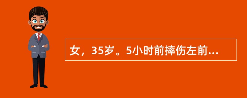 女，35岁。5小时前摔伤左前臂，检查发现前臂肿胀，皮肤破损流血，瘀斑，剧痛，并有成角畸形。<br /><br />诊断首先考虑下列哪种诊断？（　　）