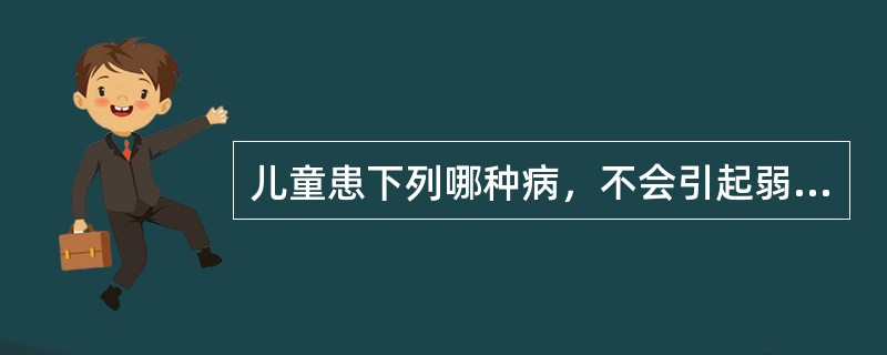 儿童患下列哪种病，不会引起弱视？（　　）