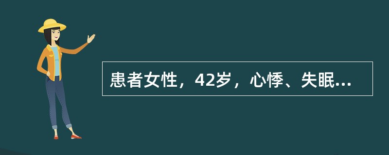 患者女性，42岁，心悸、失眠多年，脾气急，有时出汗多，未就诊。1天前因发热后神志朦胧就诊。查体：神志不清，谵妄，无突眼，甲状腺Ⅱ度肿大，未闻及血管杂音，无震颤，心率160次/分，心律齐，双肺（－），余